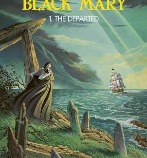 BLACK MARY 1 - THE DEPARTED