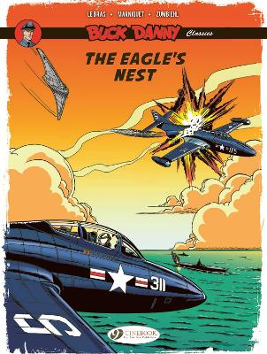 BUCK DANNY CLASSICS VOL. 8: THE EAGLE'S NEST