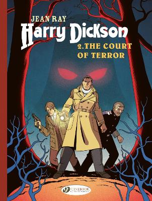 HARRY DICKSON VOL. 2: THE COURT OF TERROR
