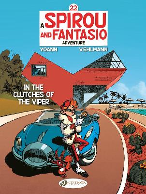 SPIROU & FANTASIO VOL. 22: IN THE CLUTCHES OF THE VIPER PB