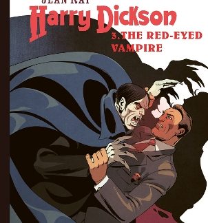 HARRY DICKSON VOL. 2: THE RED-EYED VAMPIRE