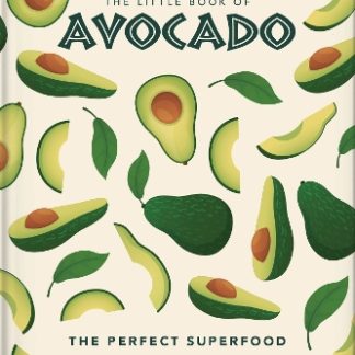 THE LITTLE BOOK OF AVOCADO