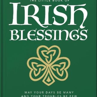 THE LITTLE BOOK OF IRISH BLESSINGS