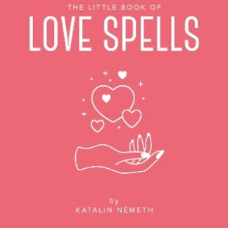 THE LITTLE BOOK OF LOVE SPELLS