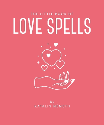THE LITTLE BOOK OF LOVE SPELLS