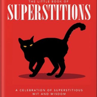THE LITTLE BOOK OF SUPERSTITIONS
