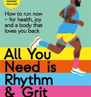 ALL YOU NEED IS RHYTHM AND GRIT TPB