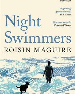 NIGHT SWIMMERS : ‘BEAUTIFULLY WRITTEN AND WONDERFUL’ DAILY MAIL PB