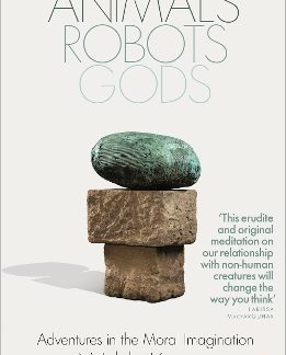 PENGUIN ORANGE SPINES : ANIMALS, ROBOTS, GODS PB