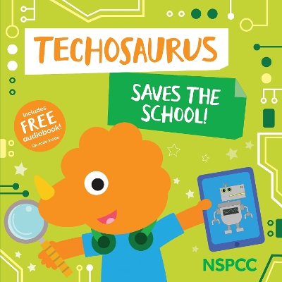 TECHOSAURUS SAVES THE SCHOOL! PB