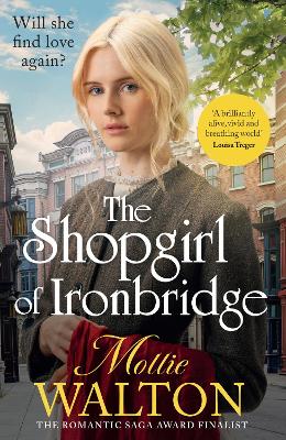 THE SHOPGIRL OF IRONBRIDGE PB