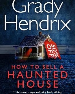 HOW TO SELL A HAUNTED HOUSE PB