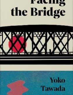 FACING THE BRIDGE PB