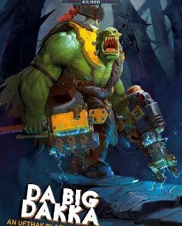 WARHAMMER 40, 000 : DA BIG DAKKA PB