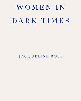 WOMEN IN DARK TIMES PB