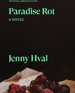 PARADISE ROT : A NOVEL PB