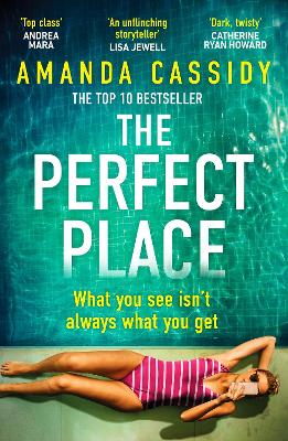 THE PERFECT PLACE : ESCAPE TO THE CHATEAU MEETS THE PARIS APARTMENT IN THIS TWISTY, UNPUTDOWNABLE CR PB