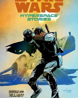 STAR WARS HYPERSPACE STORIES: SCUM AND VILLAINY PB