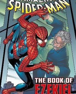MARVEL SELECT - THE AMAZING SPIDER-MAN: THE BOOK OF EZEKIEL PB