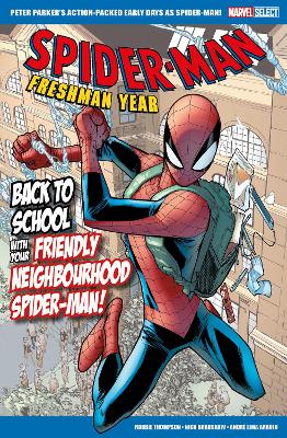 MARVEL SELECT SPIDER-MAN: FRESHMAN YEAR PB