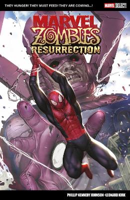 MARVEL SELECT: MARVEL ZOMBIES: RESURRECTION PB