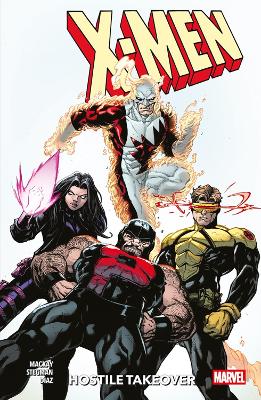 X-MEN VOL. 2: HOSTILE TAKEOVER