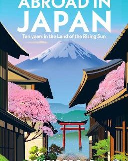 ABROAD IN JAPAN