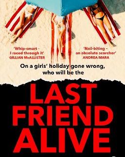 LAST FRIEND ALIVE PB