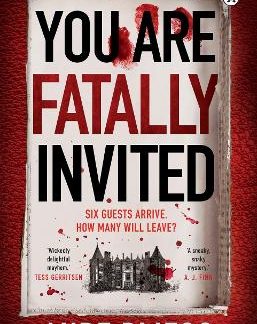 YOU ARE FATALLY INVITED PB