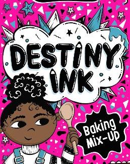 DESTINY INK: BAKING MIX-UP PB