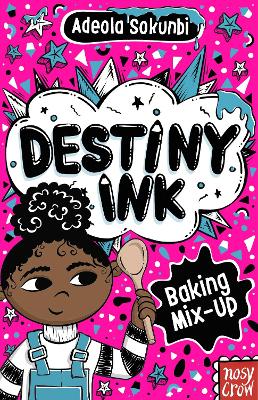 DESTINY INK: BAKING MIX-UP PB