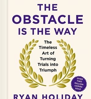 THE OBSTACLE IS THE WAY: 10TH ANNIVERSARY EDITION HC