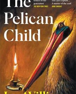 THE PELICAN CHILD PB