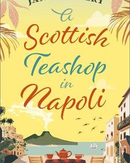 A SCOTTISH TEASHOP IN NAPOLI PB