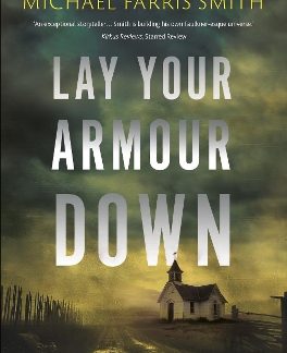 LAY YOUR ARMOUR DOWN PB