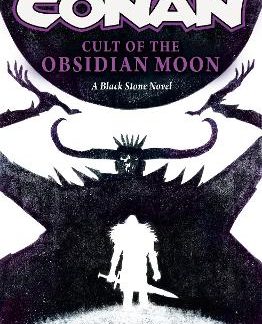 CONAN: CULT OF THE OBSIDIAN MOON