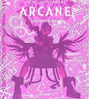 THE ART AND MAKING OF ARCANE ELISABETH VINCENTELLI TITAN BOOKS LTD HC
