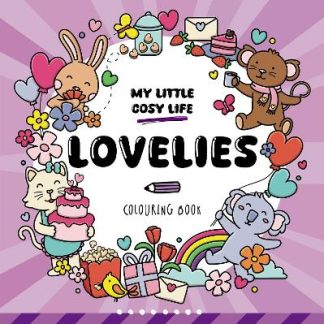 LOVELIES : COLOURING BOOK