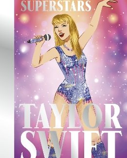 ULTIMATE SUPERSTARS: TAYLOR SWIFT