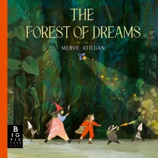 THE FOREST OF DREAMS