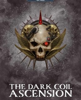 WARHAMMER 40, 000 : THE DARK COIL: ASCENSION PB