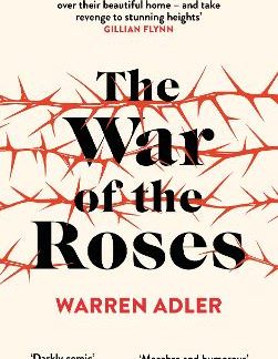 THE WAR OF THE ROSES
