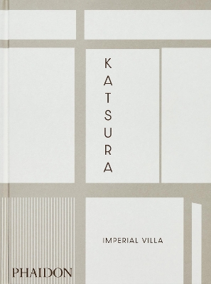 KATSURA : IMPERIAL VILLA HC