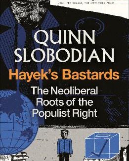 PENGUIN ORANGE SPINES : HAYEK'S BASTARDS PB