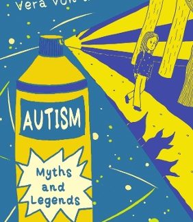 AUTISM MYTHS AND LEGENDS PB