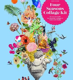 FOUR SEASONS: BUILD FOUR BEAUTIFUL COLLAGES FROM THIS COMPLETE KIT PB