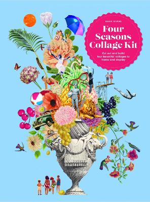 FOUR SEASONS: BUILD FOUR BEAUTIFUL COLLAGES FROM THIS COMPLETE KIT PB