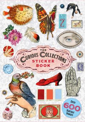 THE CURIOUS COLLECTIONS STICKER BOOK PB