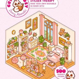 CUTE 'N' COZY STICKER THERAPY : MAKE YOUR OWN ADORABLE 3D ROOM SETS! OVER 500 STICKERS