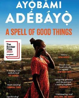 A SPELL OF GOOD THINGS PB